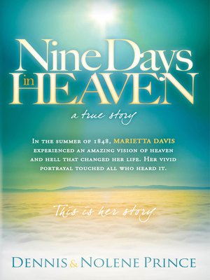cover image of Nine Days in Heaven, a True Story